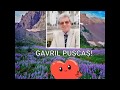 Gavril Puscas - Priveste Doamne pe pamant