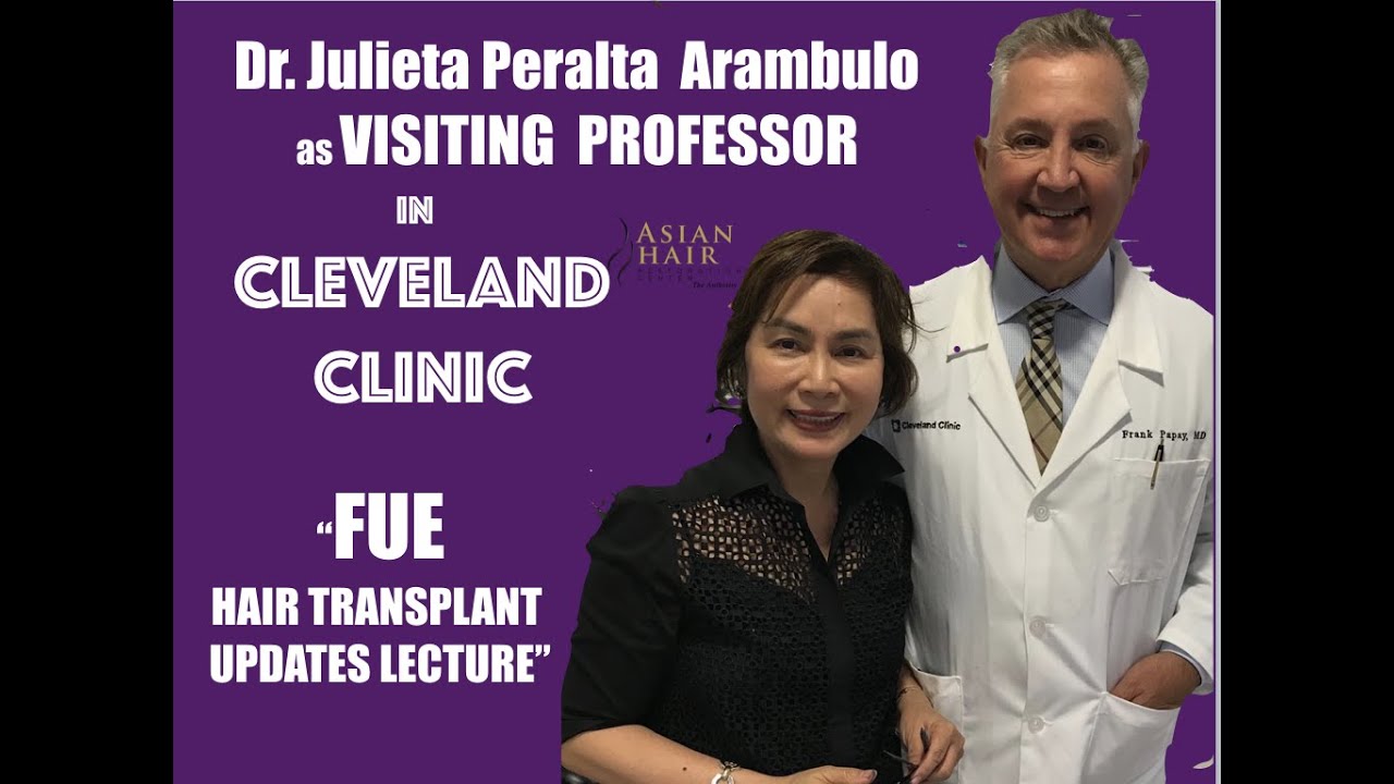 Dr. Arambulo as Visiting Professor  in Cleveland Clinic - "FUE Hair Transplant Updates Lecture"