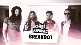 Breakbot "Get Lost" - clip - Comité des Reprises - PV Nova et Waxx