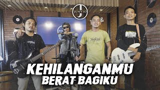 Kangen Band - Kehilanganmu Berat Bagiku | Rock Version by Junvio