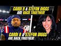 CARDI B AND STEFFON DIGGS ARE BACK TOGETHER