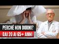 Insonnia e età: i rimedi naturali per tornare a dormire dai 20 ai 65+ anni