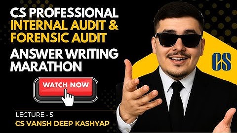FORENSIC AUDIT | CS PROFESSIONAL | ANSWER WRITING MARATHON LECTURE- 5 | ELECTIVE PAPER 4.2