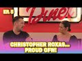 CHRISTOPHER ROXAS... PROUD OFW! | CANDY AND YOU | EPISODE 5