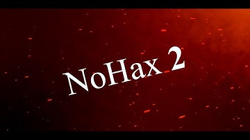 NoHax 2