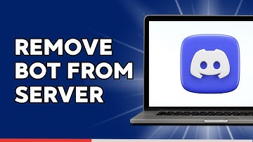How to Remove a Bot from Discord Server (2025)