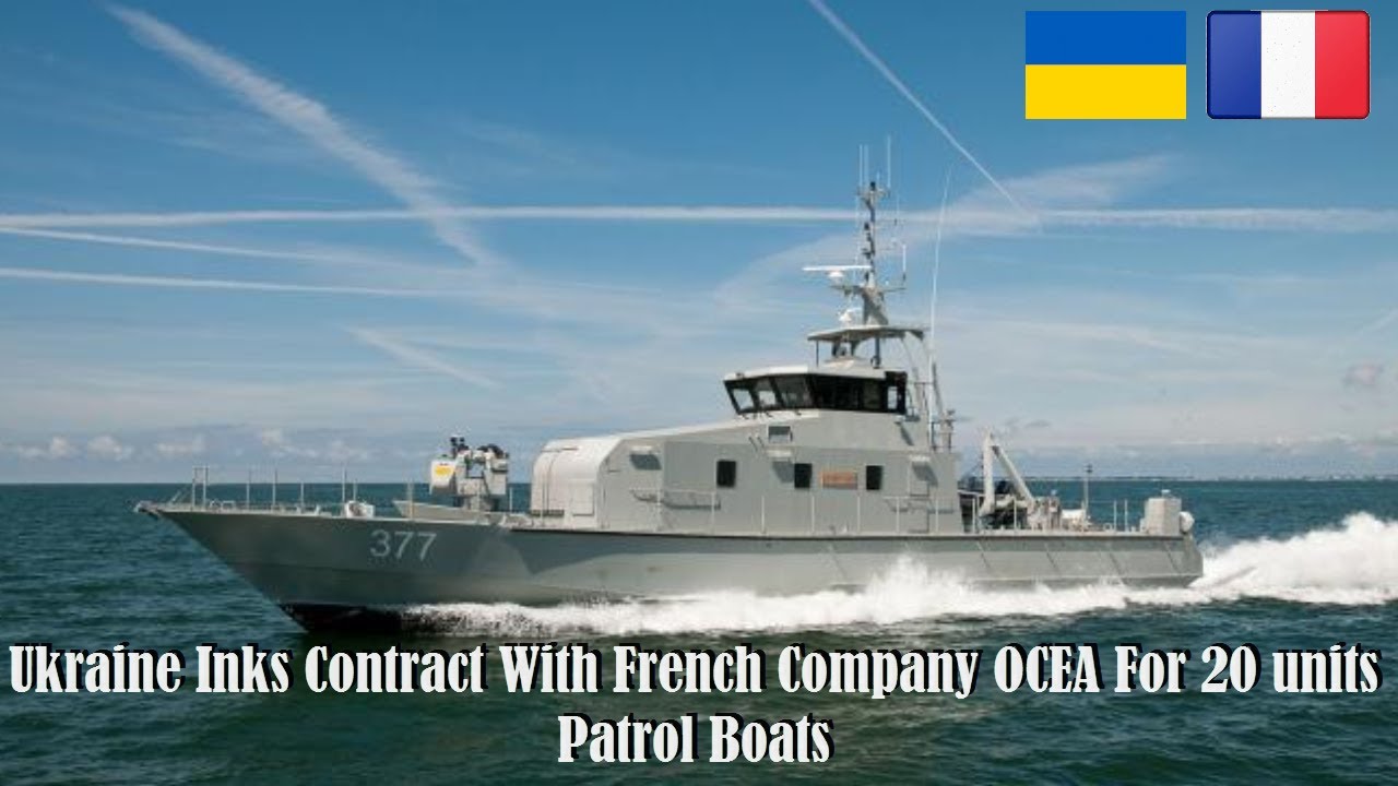 Ukraine Orders 20 patrol boats from French