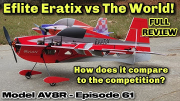 E-Flite Eratix 3D FF (Flat Foamy) 860mm BNF Basic with AS3X and SAFE Select - Model AV8R Review