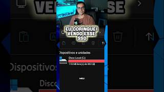 EU CORINGUEI vendo esse SSD #ssd #react #pcgamer #hardware #eurekatech