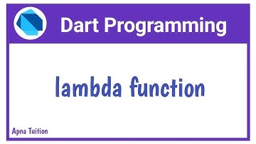 #34 Dart : Lambda Function Or Anonymous Function In Dart | Dart For Flutter By Vivek Lodh