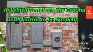 Famous In Which Panel are the Ground and Neutral to be Bonded? Net Worth