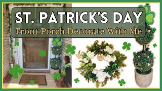 ☘️St Patrick's Day Front Porch DOLLAR TREE DECOR Decorate With Me