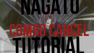 NarutoxBoruto Ultimate Ninja Storm Connections/4:Combo/Tilt Cancel Tutorial - Nagato screenshot 4