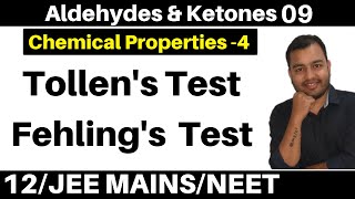 Aldehydes & Ketones 09 : Properties -4 : Tollen's Test (Silver Mirror Test) and Fehling's Test