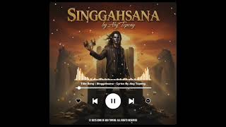 Download Lagu Singgahsana  - Lyrics By Abg Topeng  MP3