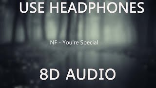 Download Lagu NF - You're Special (8D Audio) MP3