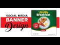 Social Media Foods Banner Design Tutorial - Coreldraw - Ahsan Sabri