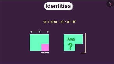 Algebraic Identity:(a+b)(a-b)=a^2-b^2 | Part 1/3 | English | Class 8