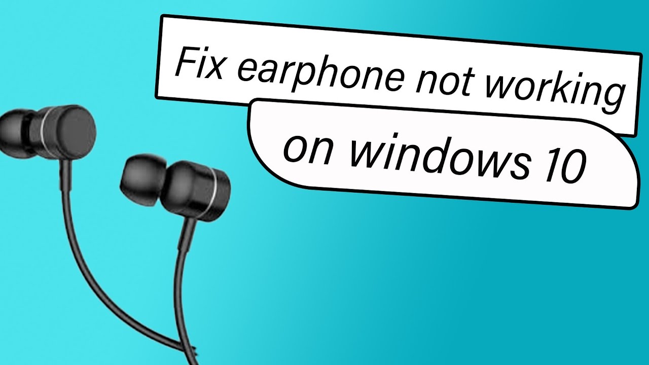 How To Fix Earphone headphone Not Working On Windows 10 YouTube