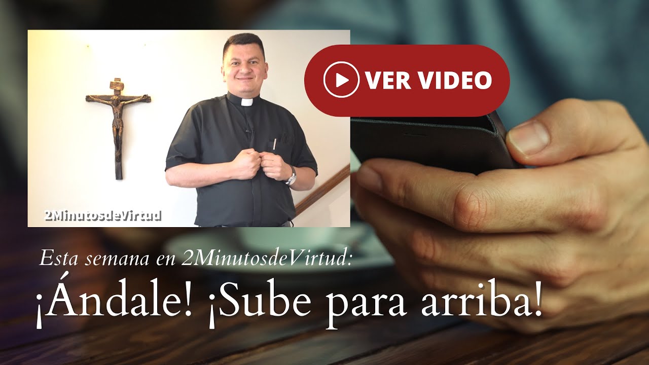 2minutosdevirtud: ¡ándale! ¡sube para arriba!