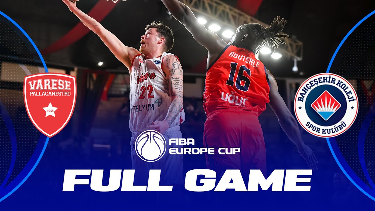 Semi-Finals: Itelyum Varese v Bahcesehir College | Full Basketball Game | FIBA Europe Cup 2023