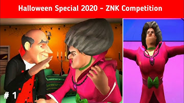 Scary Teacher 3D - Halloween Special 2020 : ZNK Competition - Round 1 | Full Guidelines