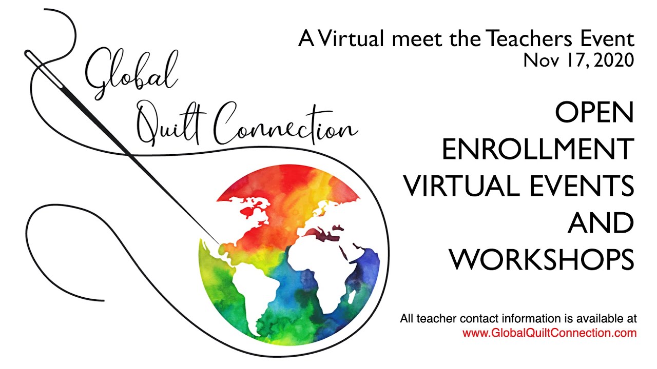 Global Quilt Connection open enrollment 1 virtual teacher class