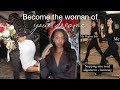 HOW TO BECOME YOUR DREAM WOMAN- Reinvent yourself and become HER today
