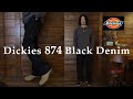 【Dickies】ブラックデニムの874が最高にかっこよすぎました。