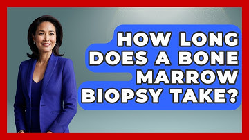 How Long Does A Bone Marrow Biopsy Take? - Oncology Support Network