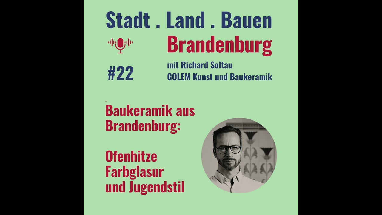 Baukeramik aus Brandenburg: Ofenhitze, Farbglasur und Jugendstil