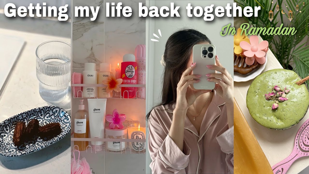 Getting my life back together in Ramadan 🌼🍃| درت كاع داكشي لكنت عكزانة عليه من بداية رمضان 🌙🛀🏻