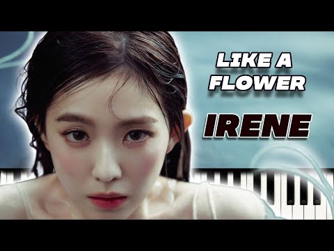 Like A Flower - IRENE (아이린)