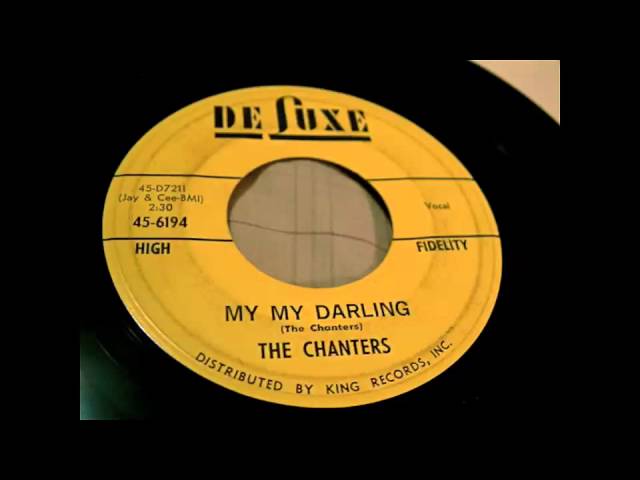 The Chanters - My My Darling 45 rpm! accordi