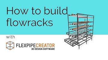 How to design a flowrack with Flexpipe Creator extension for SketchUp webinar | Flexpipe
