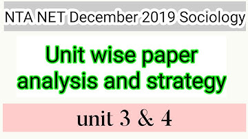 Nta net sociology december 2019 unit wise paper analysis #sociology_questions