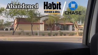 Chase Bank and The Habit Burger Grill old building Abandoned in Mesa, AZ