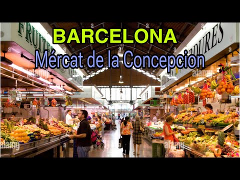 🇪🇸 BARCELONA MERCAT DE LA CONCEPCION || UNCOVER THE RICH HISTORY OF THIS ICONIC MARKET