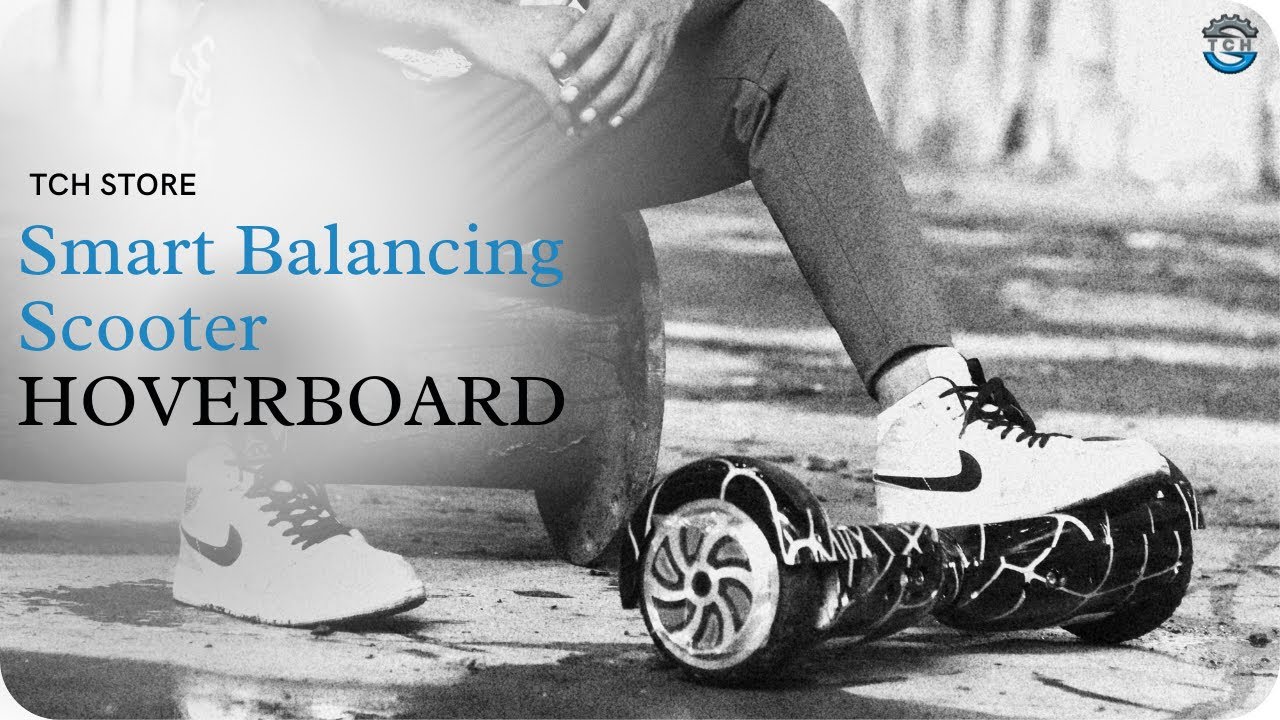 Self Balancing, 2-Wheel Hoverboard | Smart Electric Scooter Available Under 10,000rs  | TCH STORE