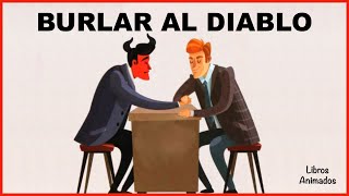 Burlar al Diablo por Napoleon Hill  Resumen Animado | LibrosAnimados