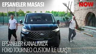 2002 Yılının Efsaneleri Ford Tourneo Custom Konforuyla Stüdyomuza Ulaştı