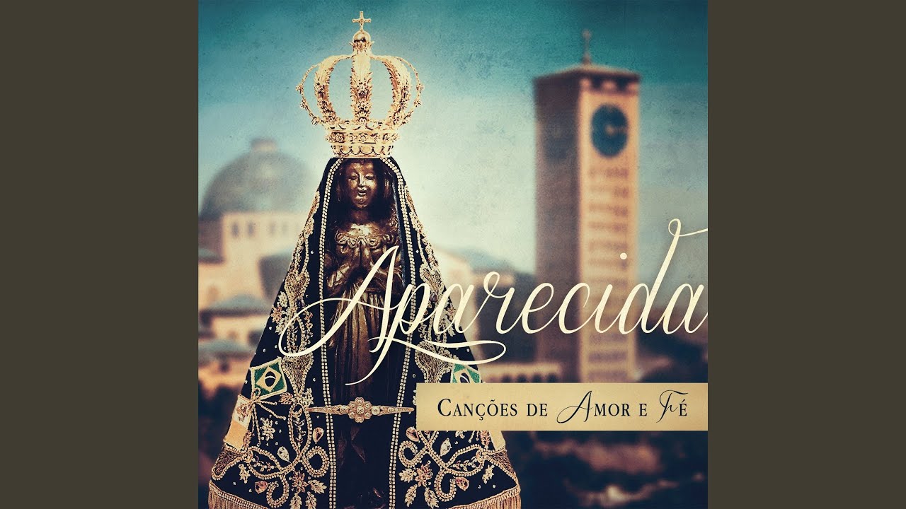 Medley à Mãe Aparecida: Graças Vos Damos Senhora / Virgem Mãe Aparecida / Ao Trono Acorrendo