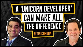 A 'Unicorn Developer' Can Make All the Difference
