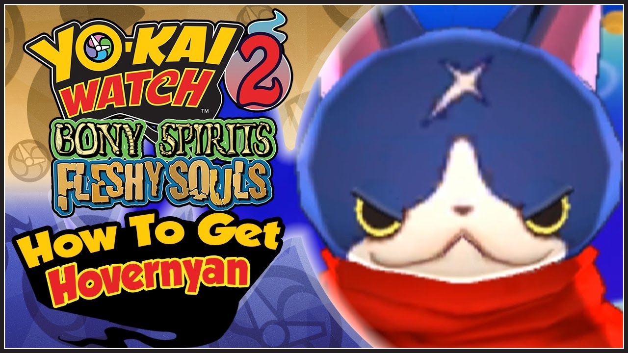 Yo Kai Watch 2 How To Get Hovernyan With QR Code [YW2 Tips & Tricks]