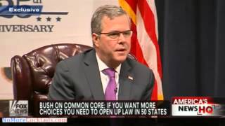 Jeb Bush supports the higher standards in Common Core