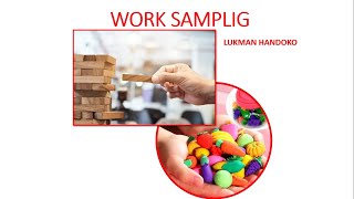Work sampling - Ergonomics