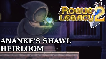 Rogue Legacy 2 (Early Access) FIRST Heirloom! Ananke