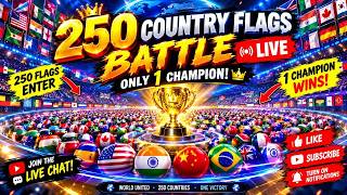 🌍 250 COUNTRY FLAGS BATTLE LIVE — ONLY ONE CHAMPION! 🏆