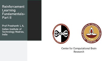 Fundamentals of Reinforcement Learning- Part 2- Prof Prashanth L A