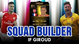 FIFA 15 IF Giroud Squad Builder - Hybrid FT. IF Giroud, Sanchez & UP Griezmann!